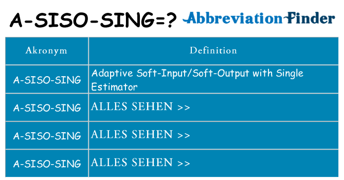 Wofür steht a-siso-sing