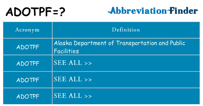 What does adotpf stand for