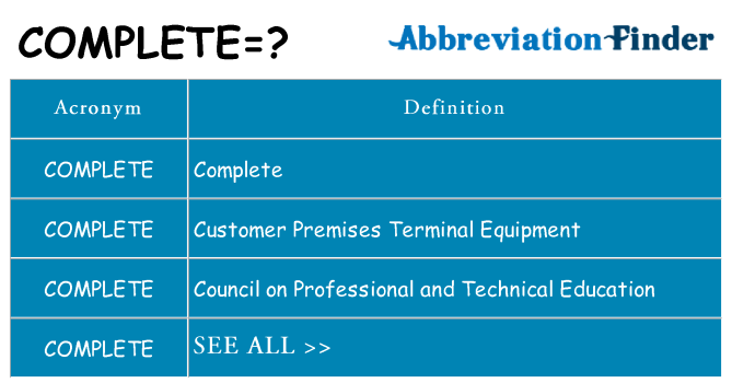 What does complete stand for