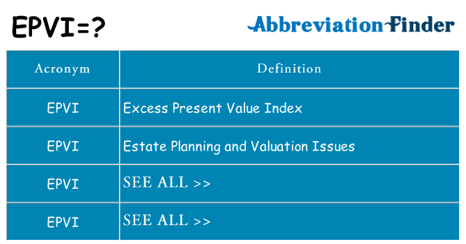 What does epvi stand for