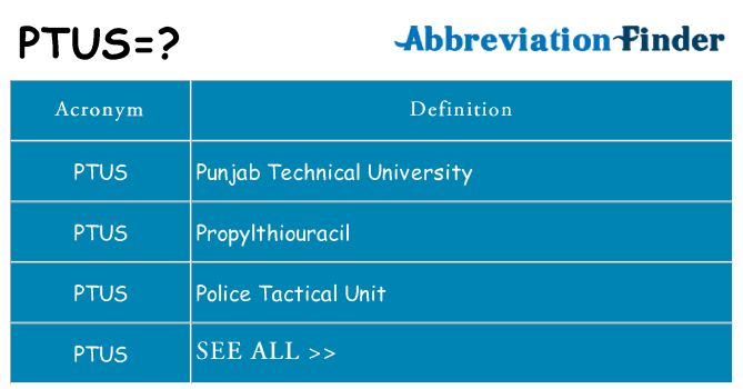 What does ptus stand for