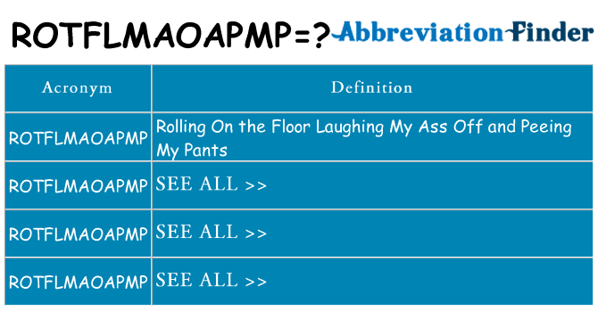 What does rotflmaoapmp stand for