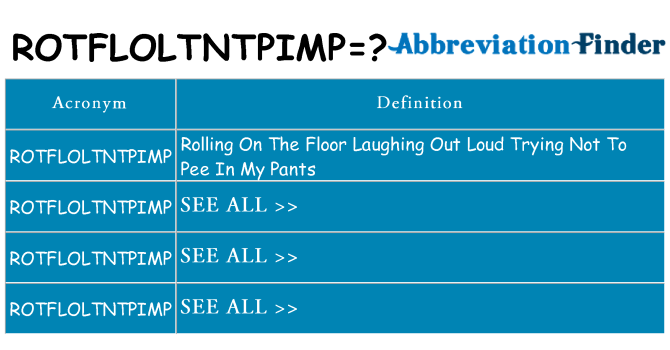 What does rotfloltntpimp stand for