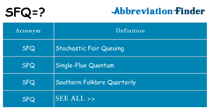What does sfq stand for