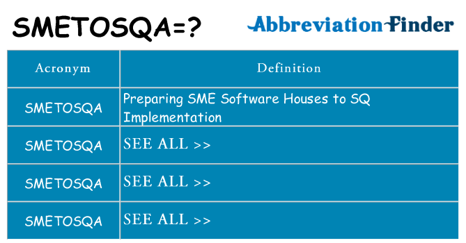 What does smetosqa stand for