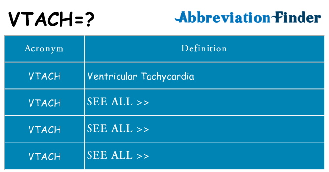 What does vtach stand for