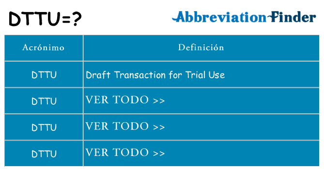 ¿Qué quiere decir dttu
