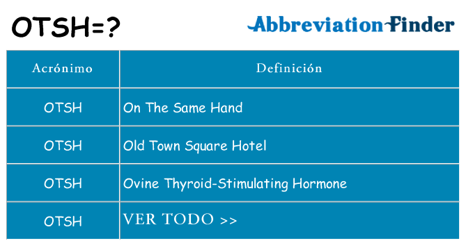 ¿Qué quiere decir otsh