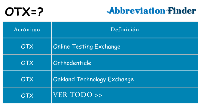 ¿Qué quiere decir otx
