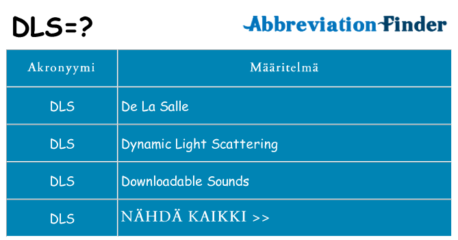 Mitä dls tarkoittaa