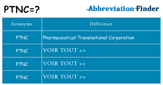 Ce que signifie le sigle pour ptnc