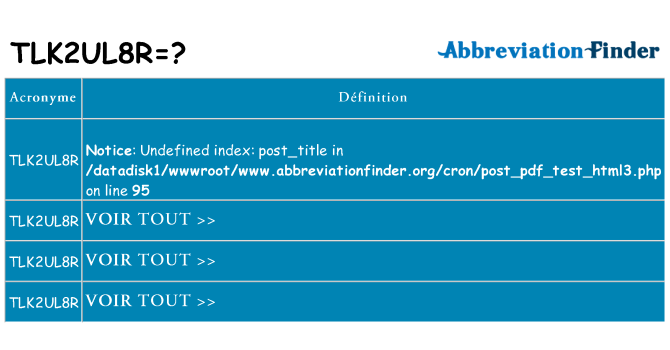 Ce que signifie le sigle pour tlk2ul8r