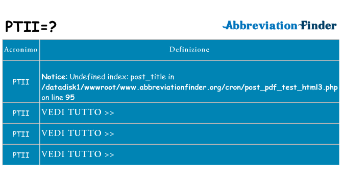 Che cosa significa l'acronimo ptii