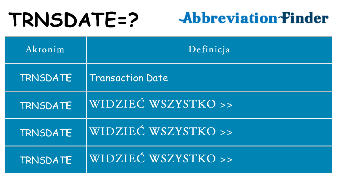 Co trnsdate oznaczać