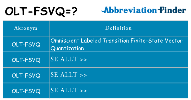 Vad står olt-fsvq för