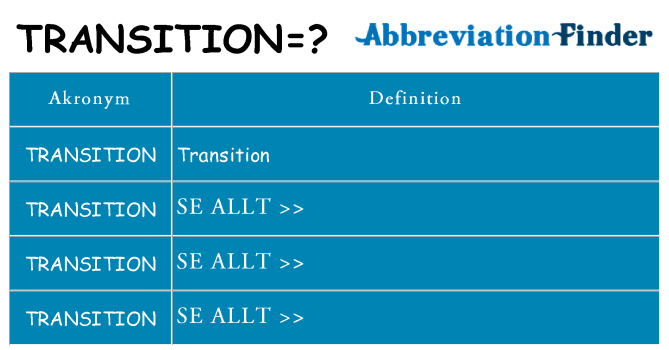 Vad står transition för