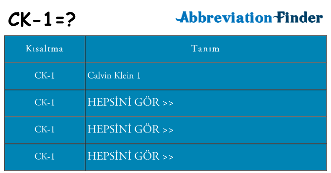 ck-1 ne anlama geliyor