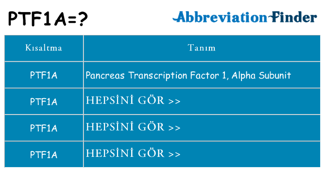 ptf1a ne anlama geliyor