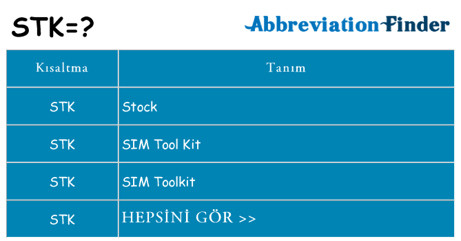 stk ne anlama geliyor