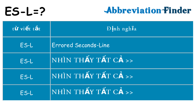 es-l hiện những gì đứng cho