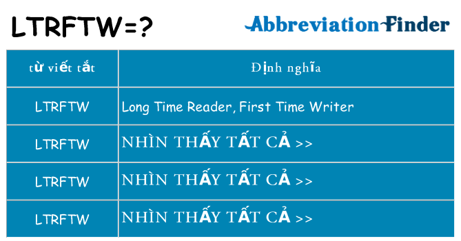 ltrftw hiện những gì đứng cho
