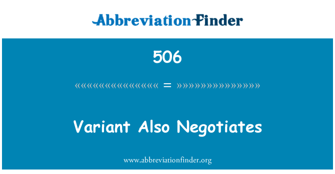 506: Variant också förhandlar