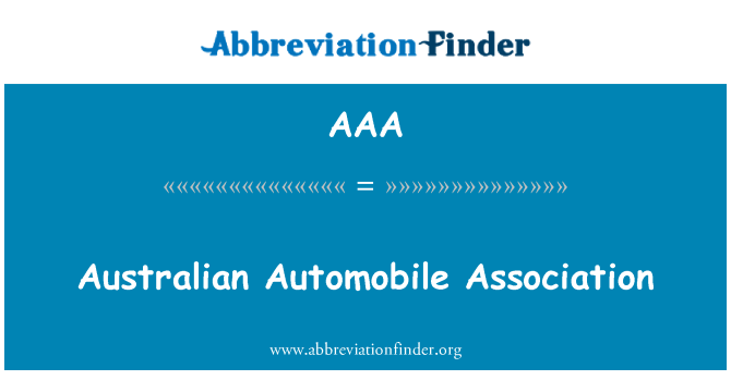 AAA: Australian Automobile Association