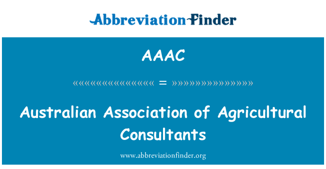 AAAC: Australian Association of Agricultural Consultants