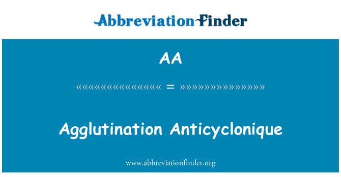 AA: Agglutinerende Anticyclonique