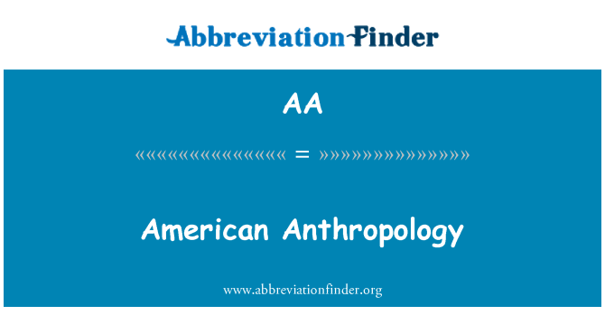 AA: Ameerika antropoloogia