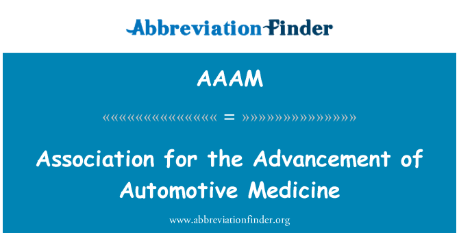 AAAM: Asociace pro povýšení automobilový medicíny