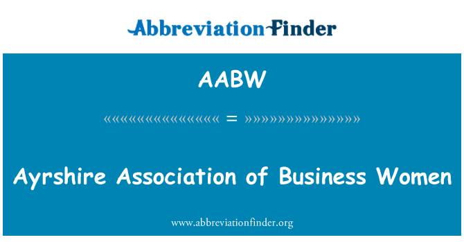 AABW: Ayrshire Association of Business Women
