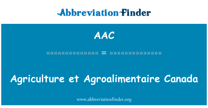 AAC: Landbouw et Agroalimentaire Canada