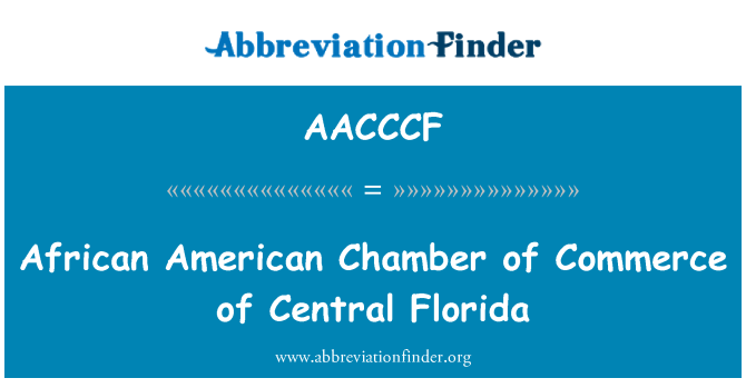 AACCCF: Афро-американской торговой палаты в Центральной Флориды