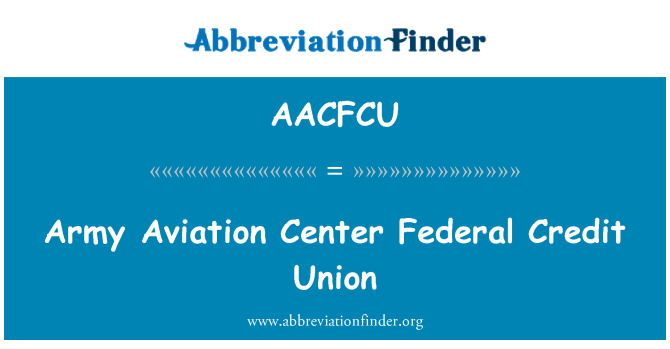 AACFCU: Army Aviation Center Federal Credit Union