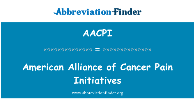 AACPI: Americké Aliance iniciativ rakovina bolest
