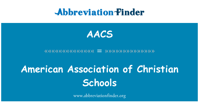 AACS: American Association of Christian Schools