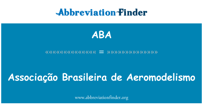 ABA: Associação Brasileira de Aeromodelismo