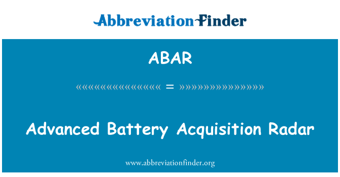 ABAR: Radar d'Acquisition batterie avancée