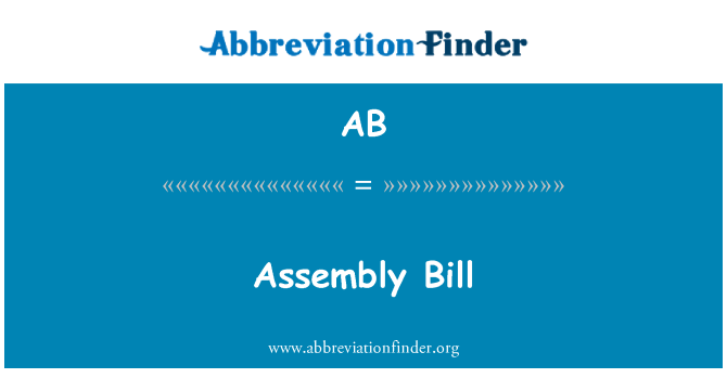 AB: Bill asanble