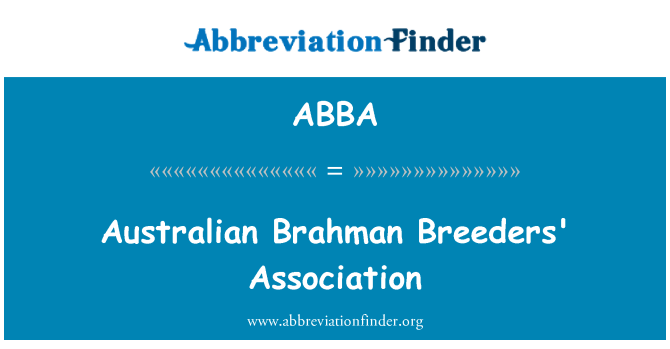 ABBA: Persatuan penternak Brahman Australia