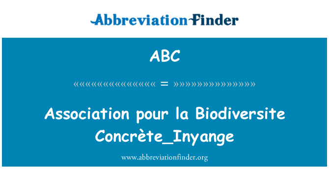 ABC: Asosiasi pour la Biodiversite Concrète_Inyange