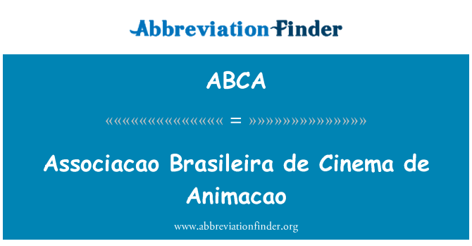 ABCA: Associacao Brasileira de pawagam de Animacao