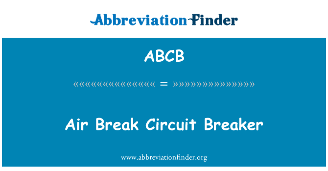ABCB: 空氣斷路器中斷
