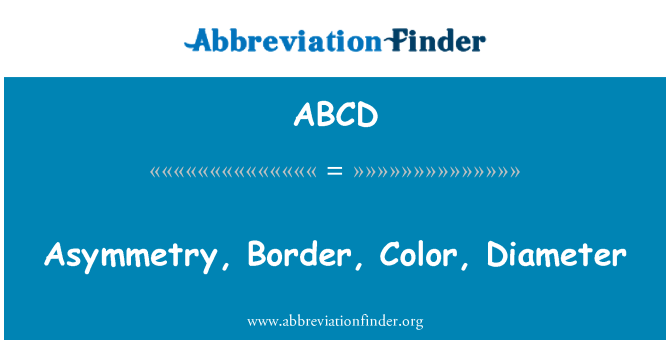 ABCD: Asymmetri, kantlinje, farge, Diameter