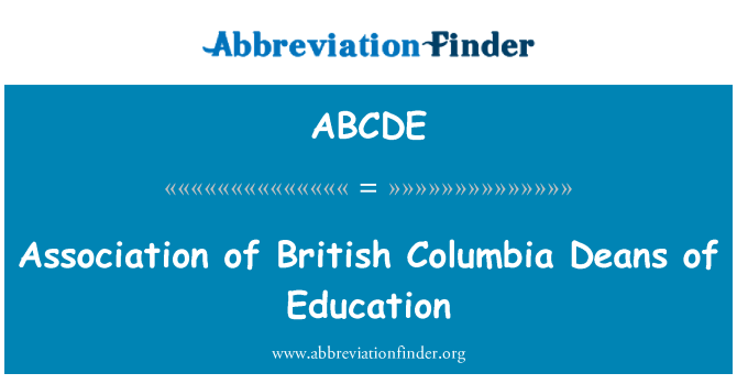ABCDE: Associació de Degans de la Colúmbia Britànica de l'educació