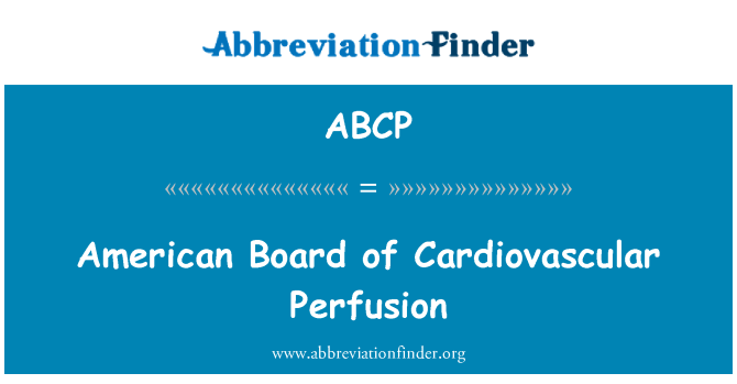 ABCP: Komite ameriken Perfusion è ak venn