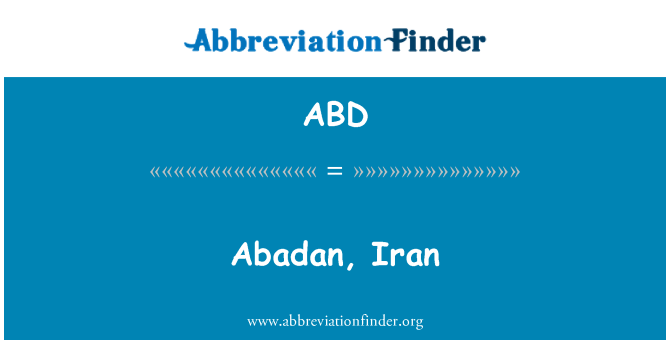 ABD: Abadan, Iran