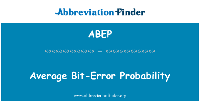 ABEP: Ortalama Bit hata olasılığı