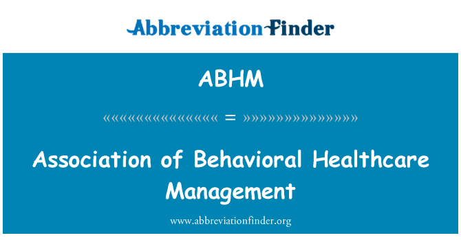 ABHM: Asociace behaviorální zdravotní správy